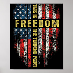 Us-Flagge Patriotisch - Dies ist der Wendepunkt Gl Poster