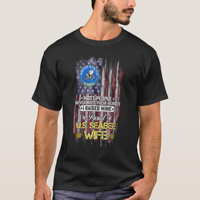 US-Flagge stolz US Seabee Veteran Ehefrau I Raise  T-Shirt (Vorderseite)