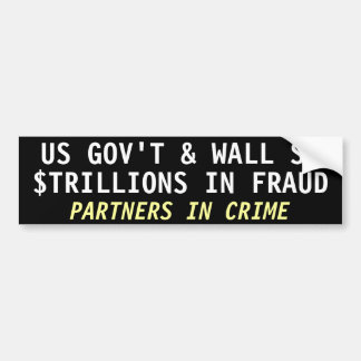 US GOV T & WALL St., IN BETRUG IN DOLLAR Autoaufkleber