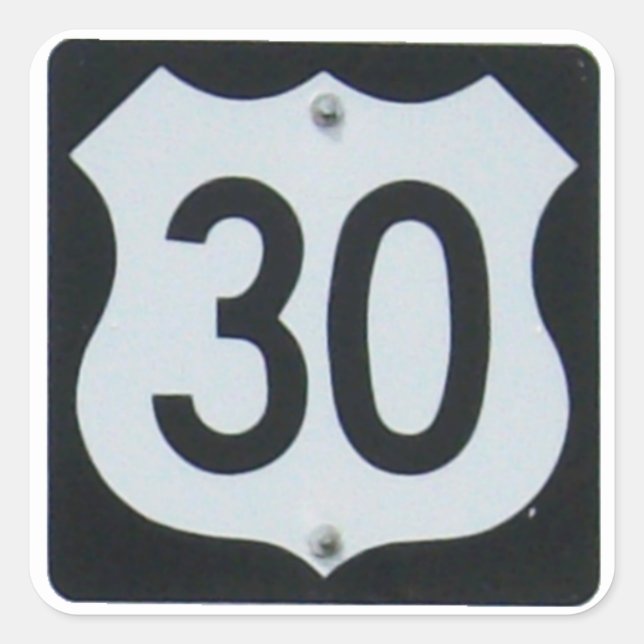 US Highway 30 Road Sign Quadratischer Aufkleber (Vorderseite)