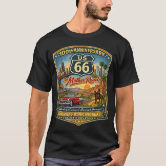 US Hwy 66 100-jähriges Jubiläum Centennial The Mot T-Shirt