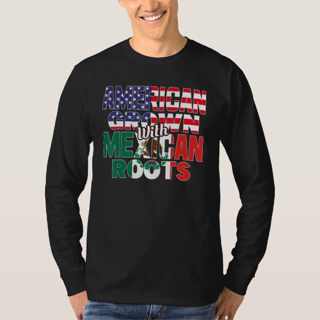 US & Mexican Flag MEXICAN ROOTS Half American Half T-Shirt (Vorderseite)