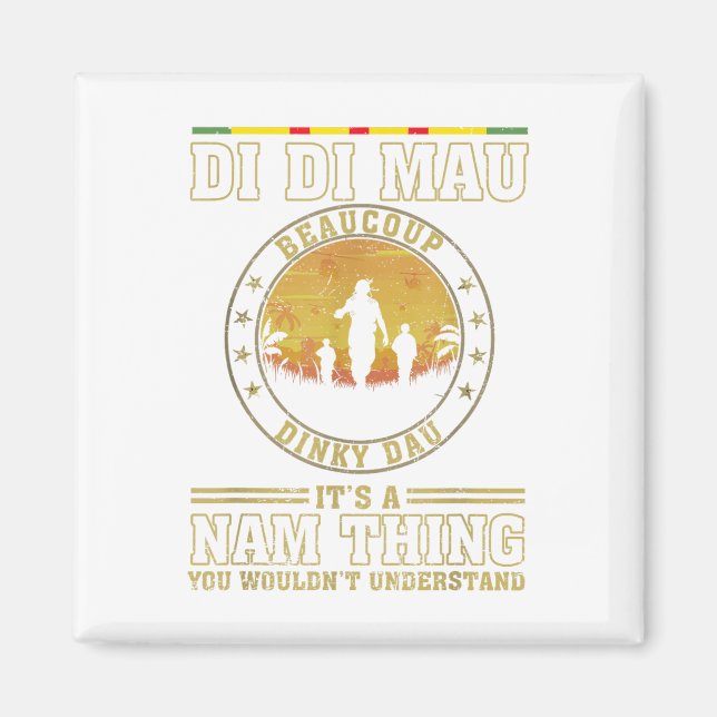 US Military Vietnam War Vets Gift Di Mau Dinky Magnet (Vorne)