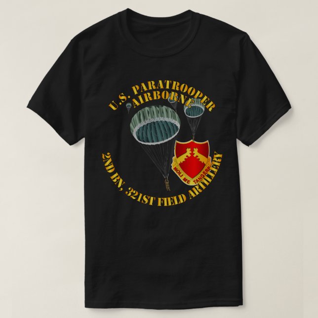 US Paratrooper 2. Bn 321. Field Artillery DUI T-Shirt (Design vorne)