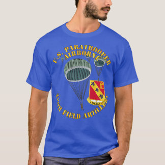 US Paratrooper 319. Field Artillery DUI T-Shirt