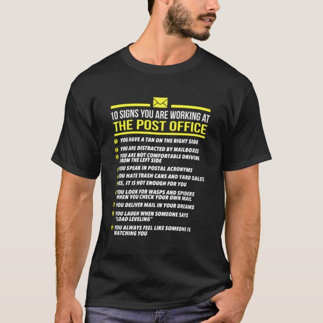 US Postdienst T Shirt -10 Zeichen, die Sie arbeite (Vorderseite)