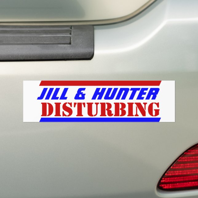 US-Präsident JILL & HUNTER DISTURBING Go Zuhause Autoaufkleber (Auf Auto)