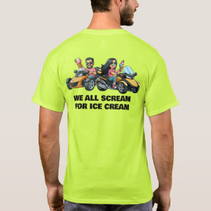 US Spyder Ryders - Wir schreien alle nach Eis T-Shirt
