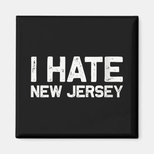 Us State Souvenir Ich hasse New Jersey V-Ausschnit Magnet
