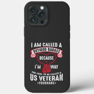 US Veteran Humor Retired Soldier Case-Mate iPhone Hülle