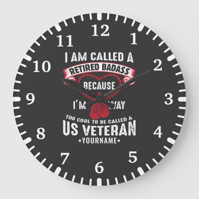 US Veteran Humor Retired Soldier Große Wanduhr (Vorderseite)