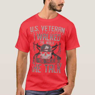 US-Veteran ich ging den Weg, den Sie sprechen T-Shirt