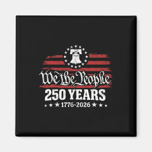 USA 250 Jahre 1776-2026 Wir sind das Volk Freiheit Magnet