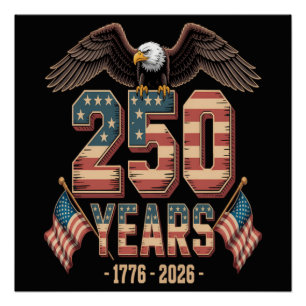 USA 250 Jahre 250. Jubiläumsflagge US Poster