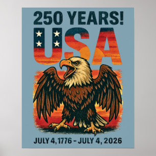 USA 250 Jahre - Patriotic Bald Eagle 4. Juli 2026 Poster