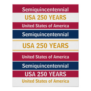 USA 250 Jahre Semiquincentennial Patriotische Stre Poster