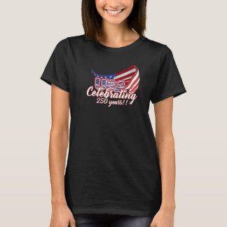 USA 250 Unabhängigkeit feiern T-Shirt