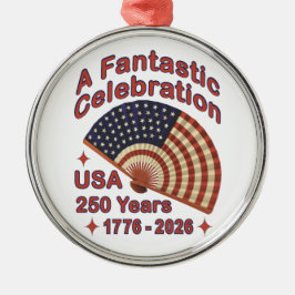 USA 250 Years Patriotic Fan Design – 1776-2026 Ornament Aus Metall