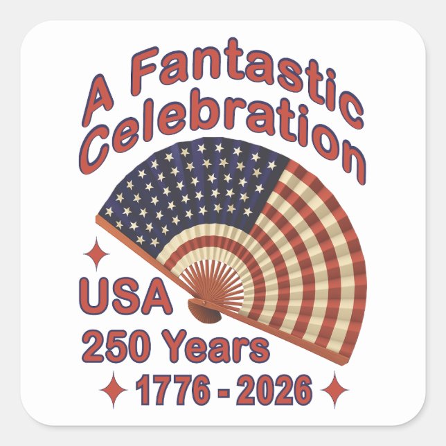 USA 250 Years Patriotic Fan Design – 1776-2026  Quadratischer Aufkleber (Vorderseite)