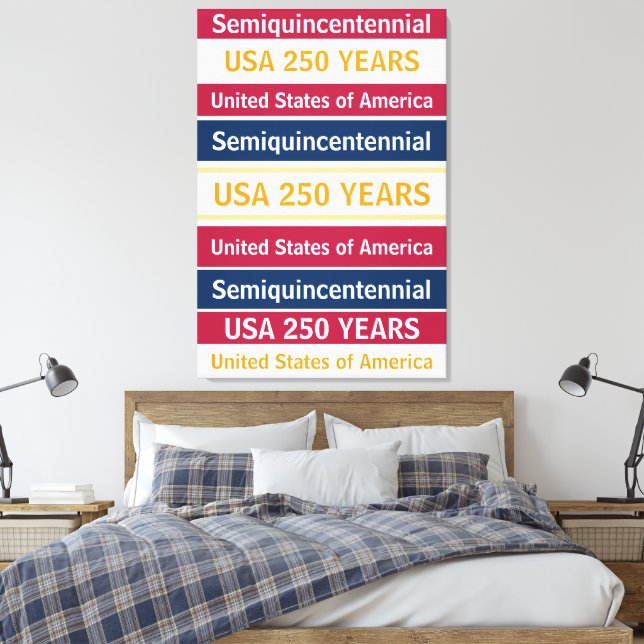 USA 250 Years Semiquincentennial Patriotic Stripes Leinwanddruck (Insitu (Schlafzimmer))