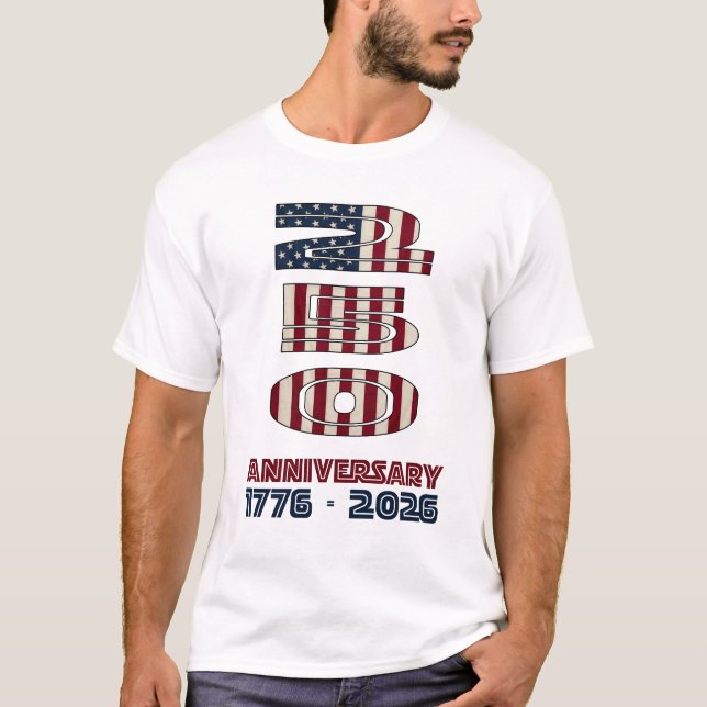 USA 250th Anniversary 1776-2026 Semiquincentennial T-Shirt (Vorderseite)