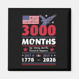 Usa 3000 Monate 250 Jahre 4. Juli Us Flagge Annive Magnet