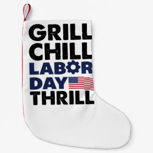 Usa America Grill Chill Tag der Arbeit Thrill BBQ Kleiner Weihnachtsstrumpf