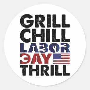 Usa America Grill Chill Tag der Arbeit Thrill BBQ  Runder Aufkleber