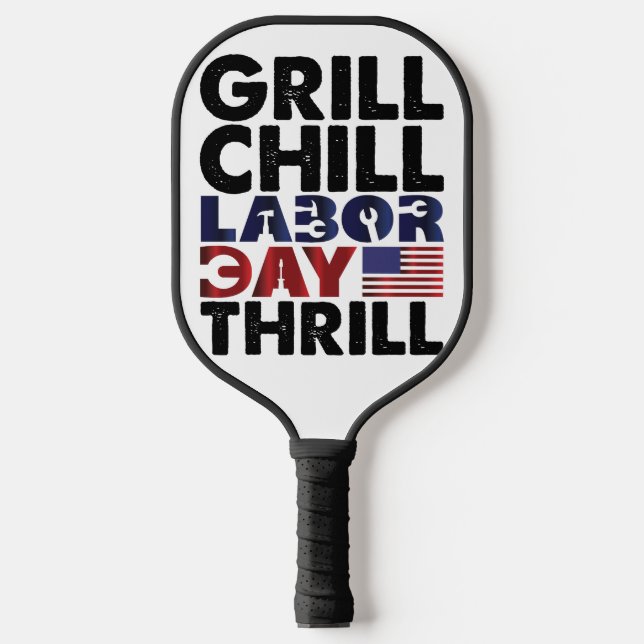 USA Amerika Grill Chill Labour Day Thrill GRILLEN  Pickleball Schläger (Vorderseite)