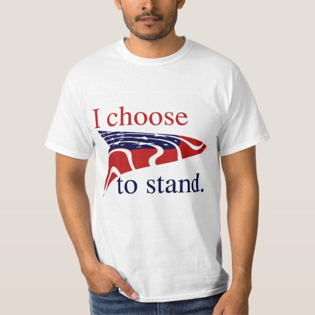 USA Flag I Choose Stand T-Shirt (Vorderseite)