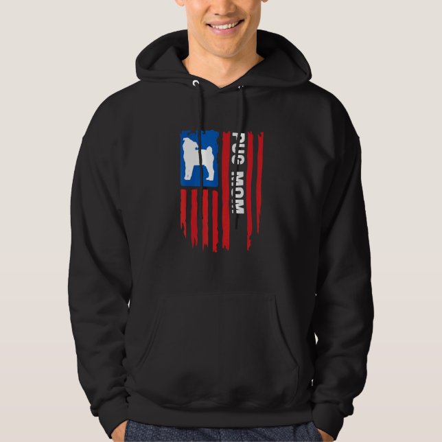 USA flag Patriotic Pug Mom Hoodie (Vorderseite)