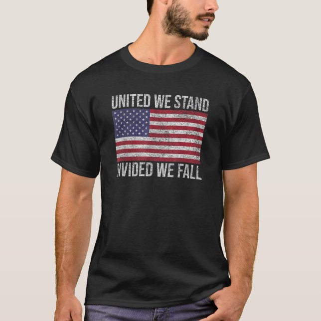 USA FLAG VEREINIGT WIR STAND VERTEILT WIR FALL AME T-Shirt (Vorderseite)