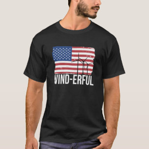 USA-Flagge Amerika Fahnen Wind Erful Windturbine E T-Shirt