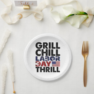 USA-Flagge Grill Chill Labor Day Thrill Amerika Pappteller