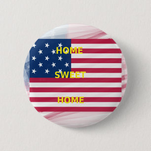 USA-Flagge "Home Sweet Home" Kunstdruck Button
