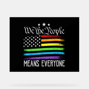 USA-Flagge LGBTQ Gleichberechtigung Wir das Volk b Acrylschild