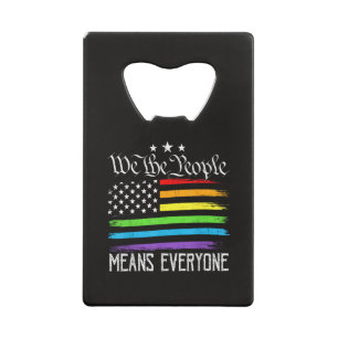 USA-Flagge LGBTQ Gleichberechtigung Wir das Volk b Geldbeutel Flaschenöffner