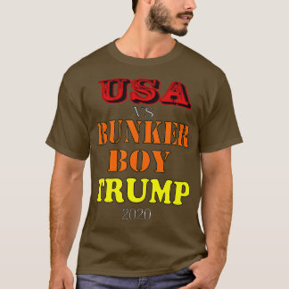 USA gegen Bunker Boy Trump 2020 T-Shirt