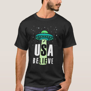 USA glauben Ufo Flying Saucers-Alien T-Shirt