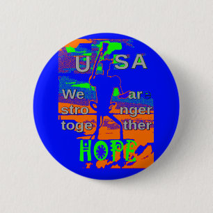 USA Hope Strong Together - A Patriotic Tapestry Button