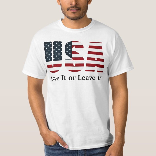 USA-Liebe verlässt es oder es! T-Shirt (Vorderseite)