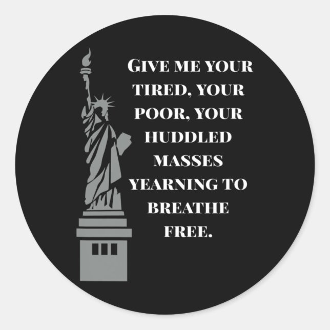 Usa New Colossus Statue Of Liberty Anti-racism  Runder Aufkleber (Vorderseite)
