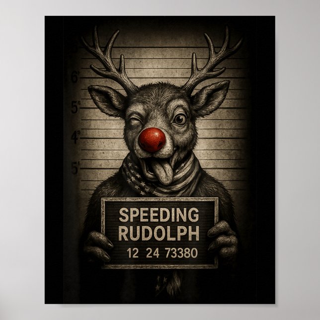 Usa Speeding Rudolph – Reindeer Mugshot - Funny Ch Poster (Vorne)