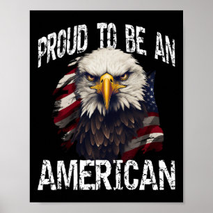 USA Stolz, ein Amerikaner zu sein Poster