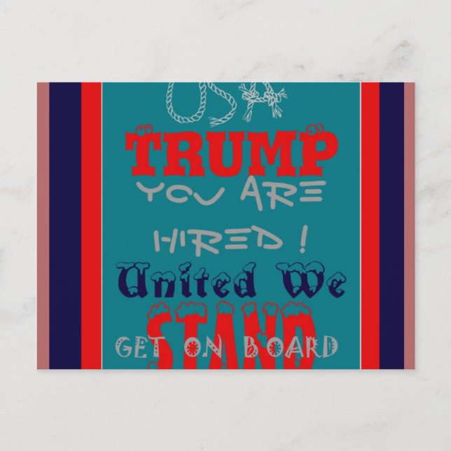 USA Trump Sie sind eingestellt! United Wir Stand A Postkarte (Vorderseite)