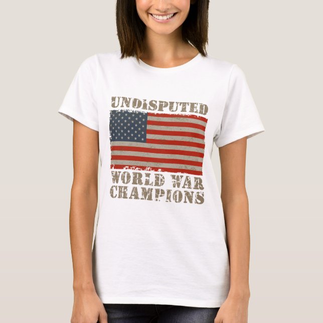 USA, unbestrittene Weltkrieg-Meister T-Shirt (Vorderseite)