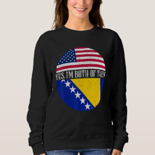 USA und Bosnien Vintage-Flaggen  Ja, ich bin beide Sweatshirt