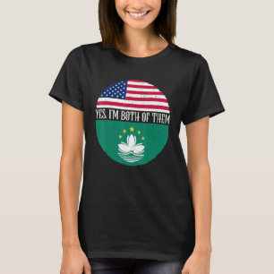 USA und Macau Vintage-Flaggen  Ja, ich bin beides T-Shirt