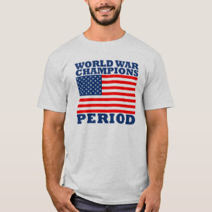 USA, Weltkrieg-Meister, Zeitraum T-Shirt