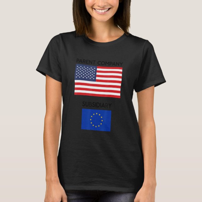 USA World Economic Power Europe Untergeordnetes La T-Shirt (Vorderseite)